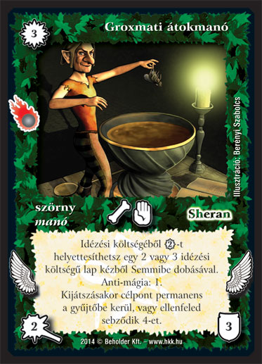 Kiadás: Mágusok Alkonya
Gyakoriság: nem gyakori