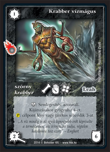 Kiadás: Mágusok Alkonya
Gyakoriság: nem gyakori