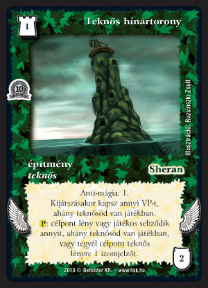 Kiadás: Mágusok Alkonya, Alappakli, 10. kiadás
Gyakoriság: nem gyakori
