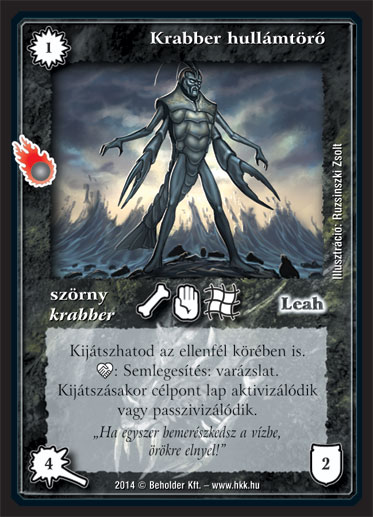 Kiadás: Mágusok Alkonya
Gyakoriság: nem gyakori