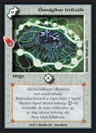 Kiadás: Mágusok Alkonya, Alappakli, 10. kiadás
Gyakoriság: nem gyakori