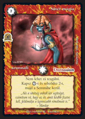 Kiadás: Kódos lapok, Alappakli, 10. kiadás
Gyakoriság: ritka