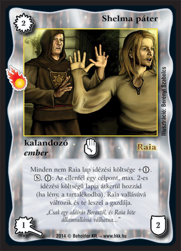 Kiadás: Mágusok Alkonya
Gyakoriság: ritka