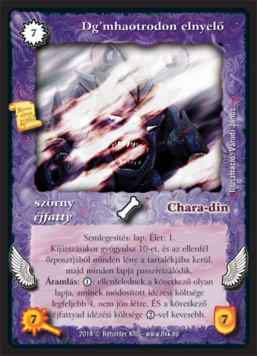 Kiadás: Mágusok Alkonya
Gyakoriság: ultra ritka