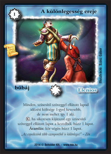 Kiadás: Mágusok Alkonya
Gyakoriság: ultra ritka