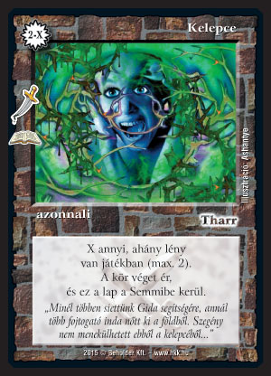 Kiadás: Alanor alvilága (Zén)
Gyakoriság: ritka