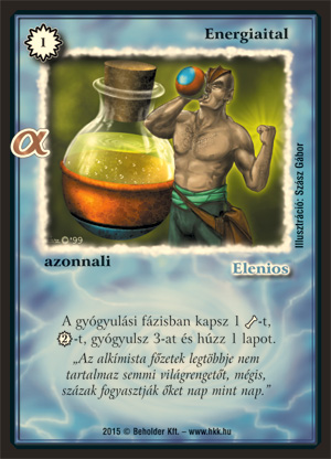 Kiadás: Alfa Pakli - Sárkányok
Gyakoriság: gyakori