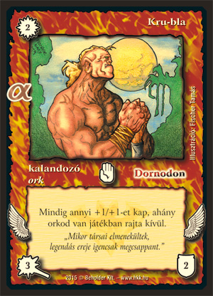 Kiadás: Alfa Pakli - Orkok
Gyakoriság: gyakori