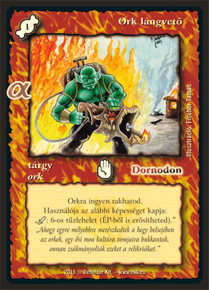 Kiadás: Alfa Pakli - Orkok
Gyakoriság: gyakori