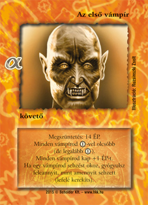 Kiadás: Alfa Pakli - Vámpírok
Gyakoriság: nem gyakori