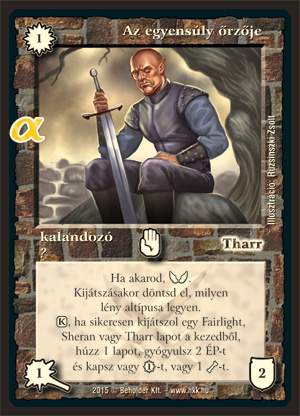 Kiadás: Alfa Pakli - Kalandozók
Gyakoriság: ritka