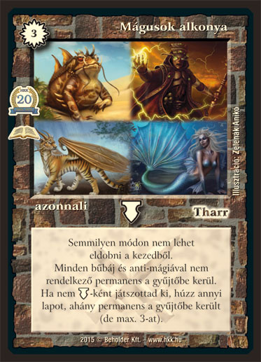 Kiadás: Évforduló (Zén)
Gyakoriság: ritka