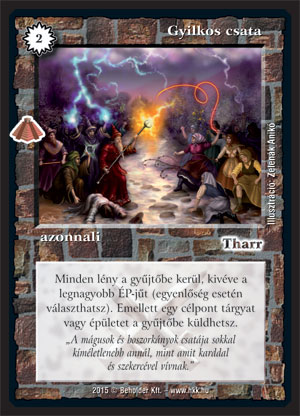 Kiadás: Zarknod visszatér
Gyakoriság: gyakori