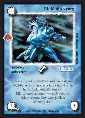 Kiadás: Zarknod visszatér
Gyakoriság: gyakori