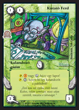 Kiadás: Zarknod visszatér, Alappakli, 10. kiadás
Gyakoriság: gyakori