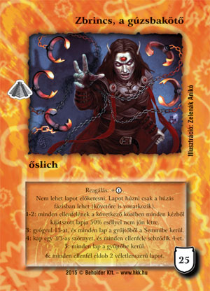 Kiadás: Zarknod visszatér
Gyakoriság: nem gyakori