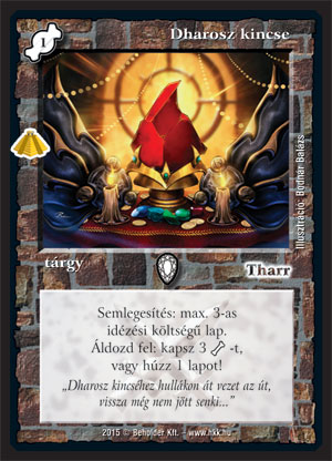 Kiadás: Zarknod visszatér, Alappakli, 10. kiadás
Gyakoriság: ritka