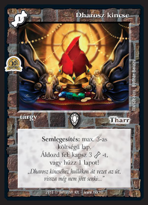 Kiadás: Zarknod visszatér, Alappakli, 10. kiadás
Gyakoriság: ritka