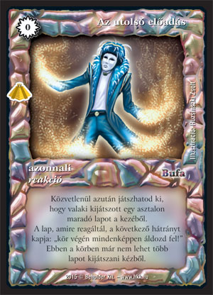 Kiadás: Zarknod visszatér
Gyakoriság: ritka