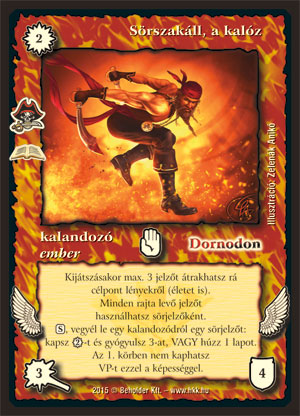 Kiadás: Kalózok (Zén)
Gyakoriság: ritka