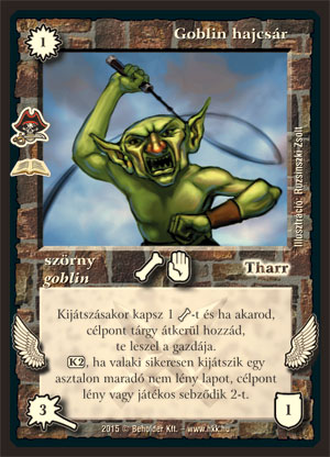 Kiadás: Kalózok (Zén)
Gyakoriság: ritka