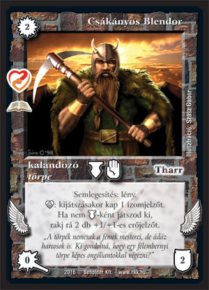 Kiadás: Zén barátai (Zén)
Gyakoriság: ritka