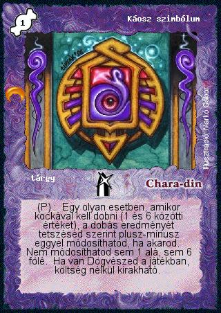 Kiadás: Chara-din visszatér
Gyakoriság: nem gyakori