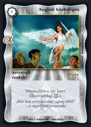 Kiadás: Alfa Pakli - Angyalok
Gyakoriság: gyakori