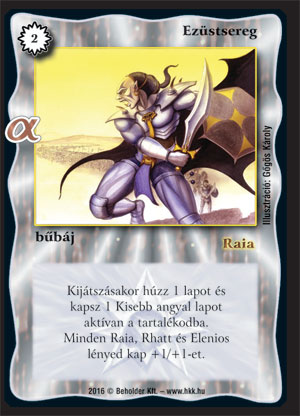 Kiadás: Alfa Pakli - Angyalok, Alappakli, 10. kiadás
Gyakoriság: gyakori