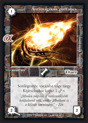 Kiadás: Alfa Pakli - Goblinok
Gyakoriság: gyakori