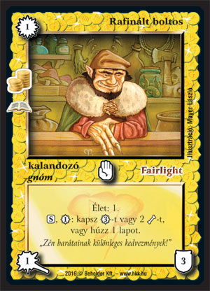 Kiadás: Alanori piactér (Zén)
Gyakoriság: ritka