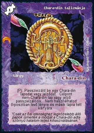 Kiadás: Chara-din visszatér
Gyakoriság: ritka