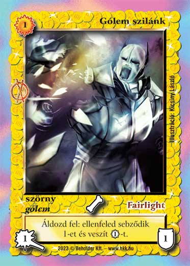 Kiadás: Kreátor műhelye, Élőholt invázió, A fény gyermekei (Zén)
Gyakoriság: gyakori