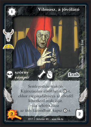 Kiadás: Baljós jelek (Zén)
Gyakoriság: ritka