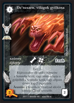 Kiadás: Baljós jelek (Zén)
Gyakoriság: ritka