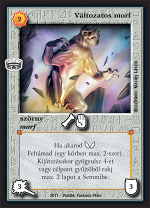 Kiadás: Alanori Olimpia
Gyakoriság: nem gyakori