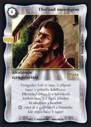 Kiadás: Alanori Olimpia
Gyakoriság: ritka