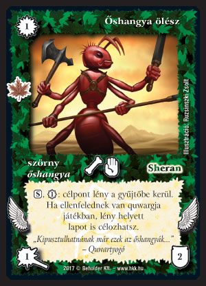 Kiadás: Gemina Erdeje
Gyakoriság: gyakori