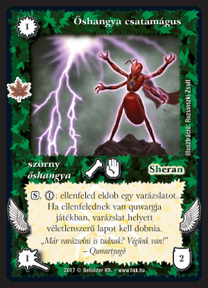 Kiadás: Gemina Erdeje
Gyakoriság: gyakori