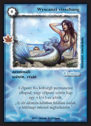 Kiadás: Gemina Erdeje
Gyakoriság: gyakori