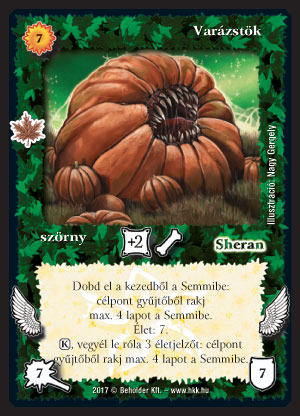 Kiadás: Gemina Erdeje
Gyakoriság: gyakori