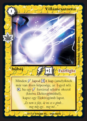 Kiadás: Gemina Erdeje
Gyakoriság: nem gyakori