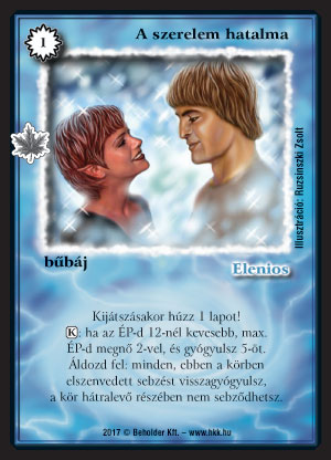 Kiadás: Gemina Erdeje
Gyakoriság: nem gyakori