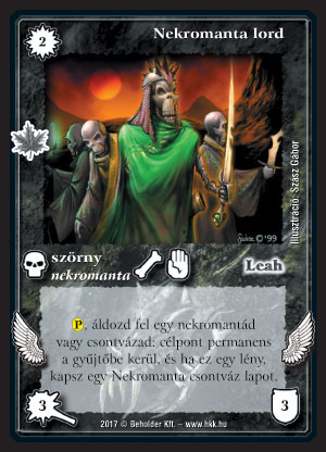 Kiadás: Gemina Erdeje
Gyakoriság: nem gyakori