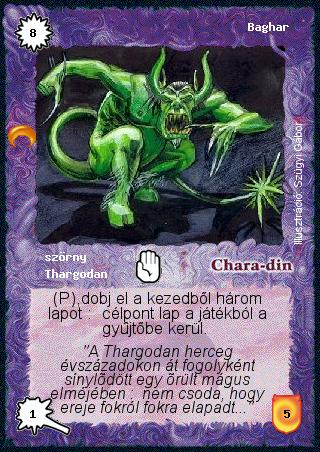 Kiadás: Chara-din visszatér
Gyakoriság: ritka