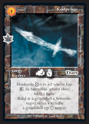 Kiadás: Gemina Erdeje
Gyakoriság: nem gyakori