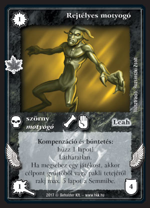 Kiadás: Gemina Erdeje
Gyakoriság: nem gyakori