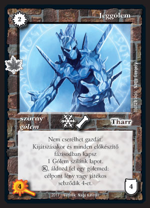 Kiadás: Gemina Erdeje
Gyakoriság: nem gyakori