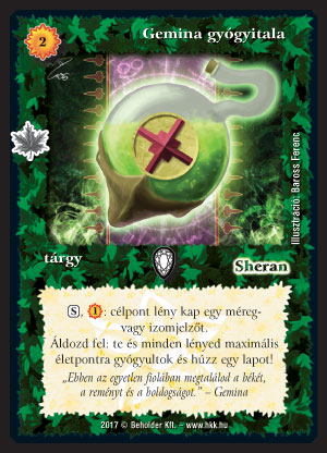 Kiadás: Gemina Erdeje
Gyakoriság: nem gyakori