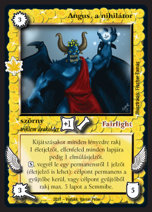 Kiadás: Gemina Erdeje
Gyakoriság: ritka